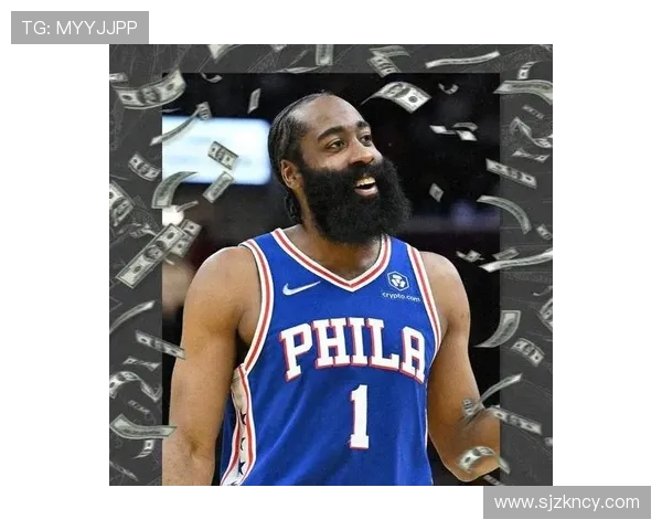 哈登状态骤降76人续约四年一亿六千万计划变得犹豫不决