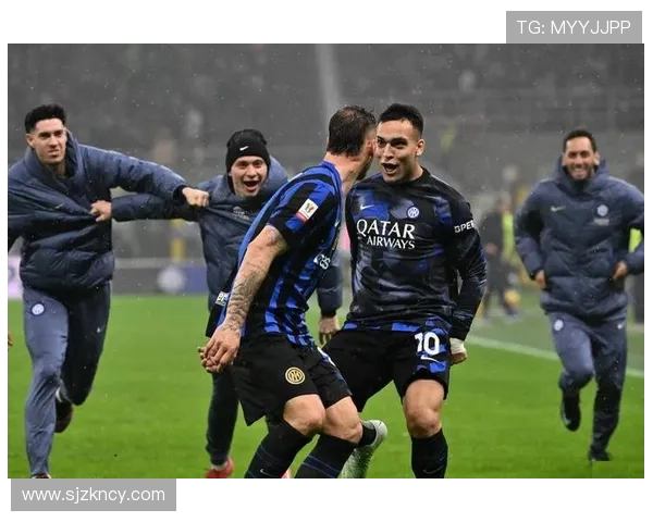 国际米兰与拉齐奥精彩对决录像回放全程分析与精彩瞬间集锦